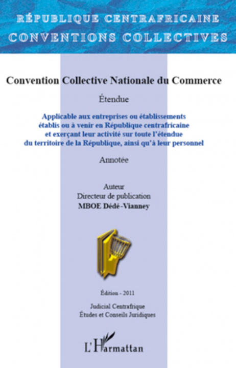 Könyv Convention Collective Nationale du Commerce 