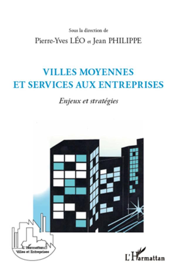 Kniha Villes moyennes et services aux entreprises Jean Philippe