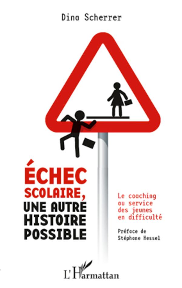 Kniha Echec scolaire, une autre histoire possible Scherrer