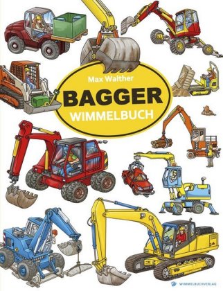 Libro Bagger Wimmelbuch Max Walther