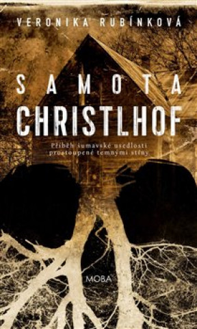 Book Samota Christlhof Veronika Rubínková