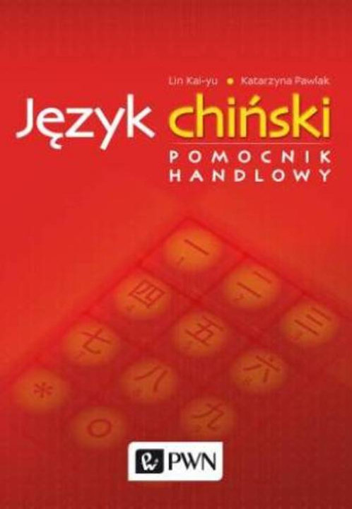 Kniha Język chiński Pomocnik handlowy Lin Kai-Yu