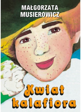 Könyv Kwiat kalafiora Małgorzata Musierowicz