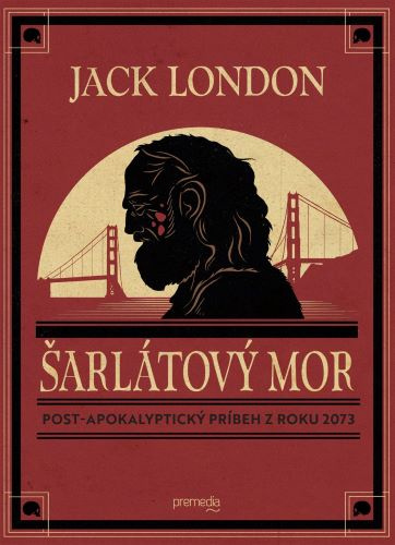 Kniha Šarlátový mor Jack London
