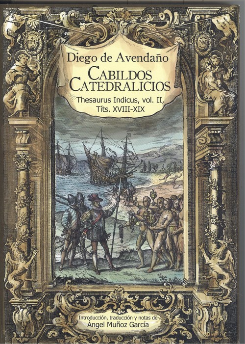 Книга CABILDOS CATEDRALICIOS DIEGO DE AVENDAÑO