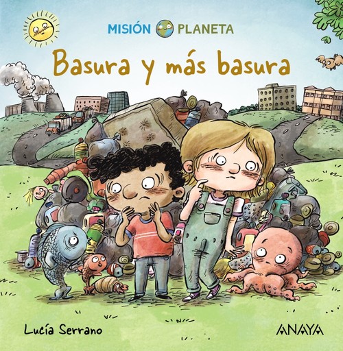 Kniha Basura y más basura LUCIA SERRANO