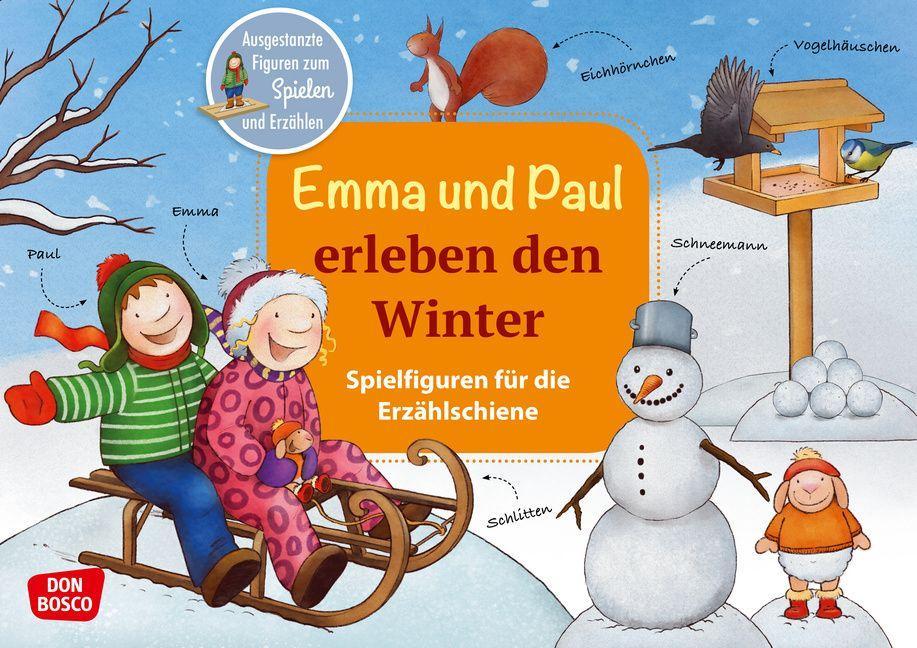 Knjiga Emma und Paul erleben den Winter. Antje Bohnstedt