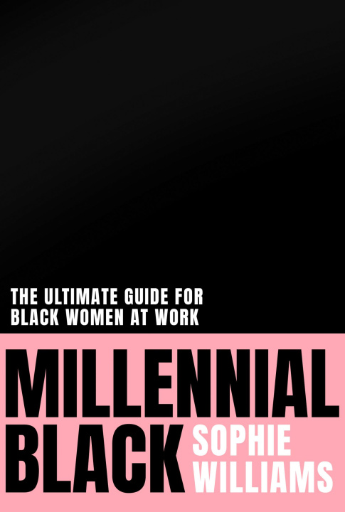 Βιβλίο Millennial Black Sophie Williams