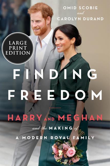 Kniha Finding Freedom: Harry and Meghan and the Making of a Modern Royal Family Carolyn Durand