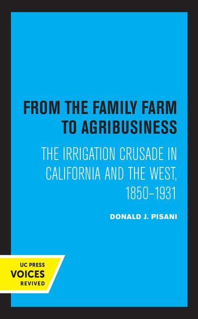 Könyv From the Family Farm to Agribusiness Donald J. Pisani