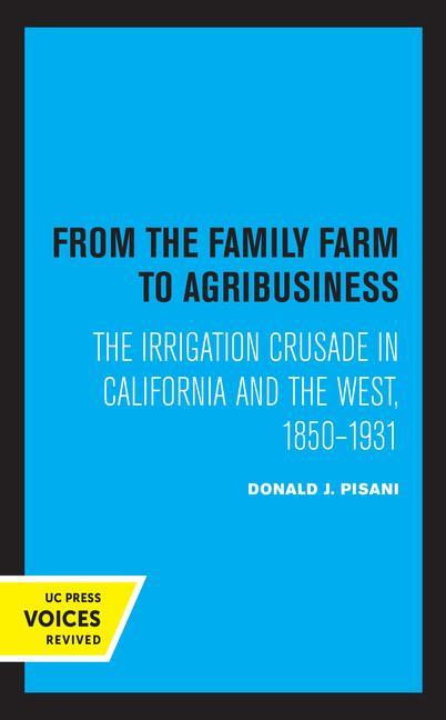 Kniha From the Family Farm to Agribusiness Donald J. Pisani