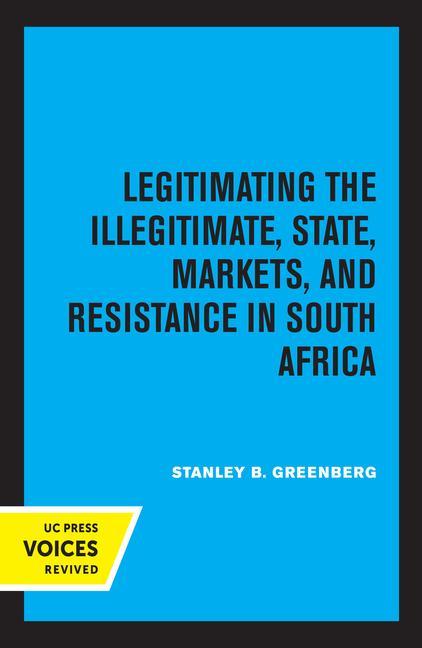 Livro Legitimating the Illegitimate Stanley B. Greenberg