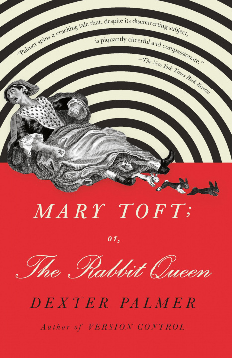 Libro Mary Toft; or, The Rabbit Queen 