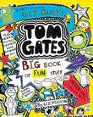 Kniha Tom Gates: Big Book of Fun Stuff Liz Pichon