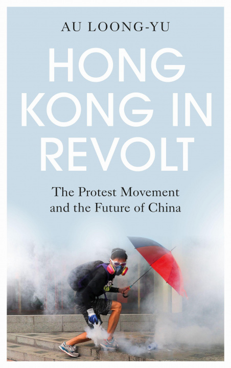 Könyv Hong Kong in Revolt 