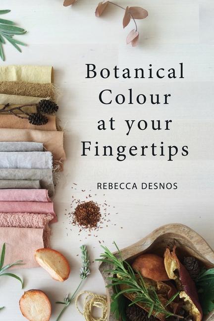 Książka Botanical Colour at Your Fingertips 