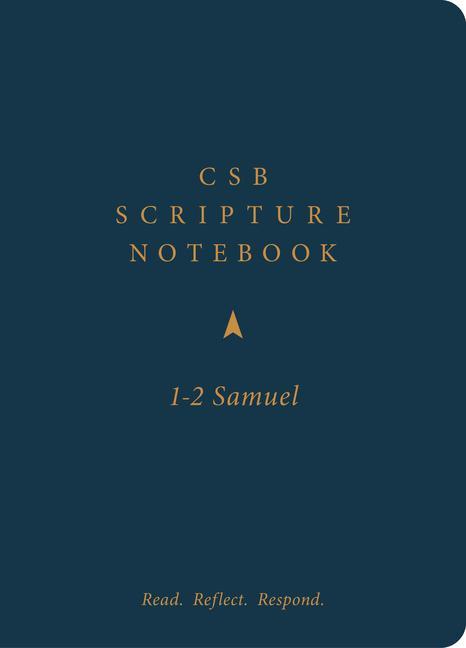 Könyv CSB Scripture Notebook, 1-2 Samuel: Read. Reflect. Respond. 