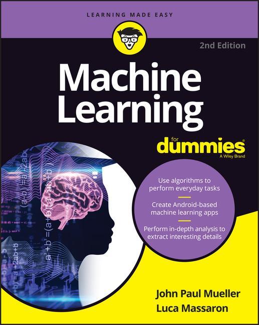 Книга Machine Learning For Dummies, 2nd Edition Luca Massaron