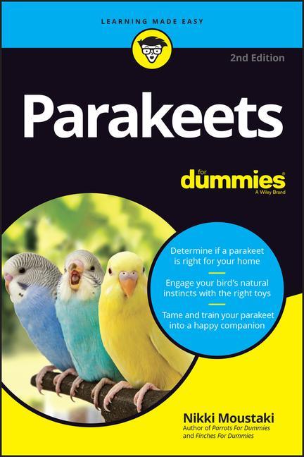 Buch Parakeets For Dummies, 2nd Edition Nikki Moustaki