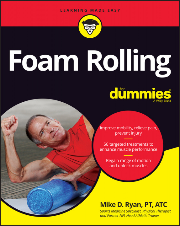 Livro Foam Rolling For Dummies Ryan