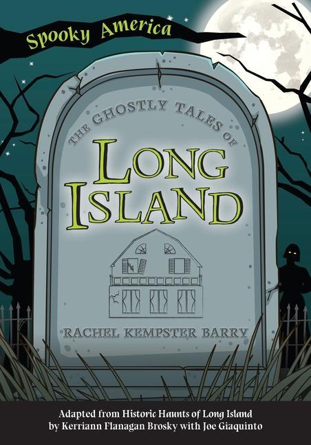 Libro The Ghostly Tales of Long Island Rachel Kempster Barry