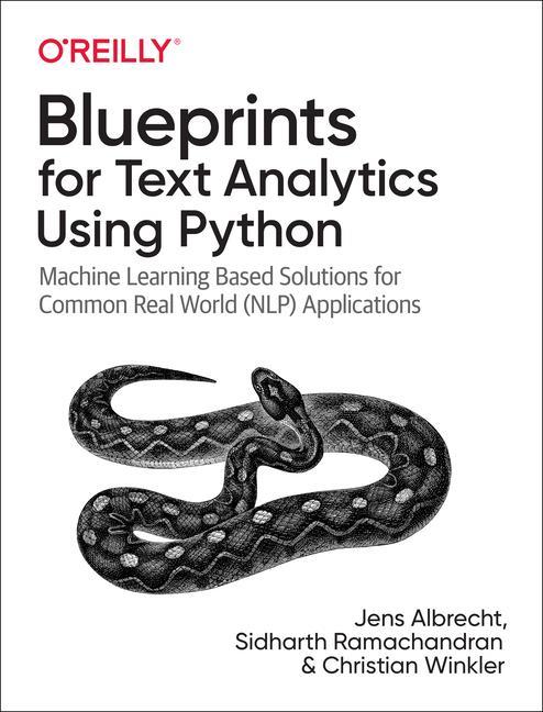 Könyv Blueprints for Text Analytics using Python Sidharth Ramachandran