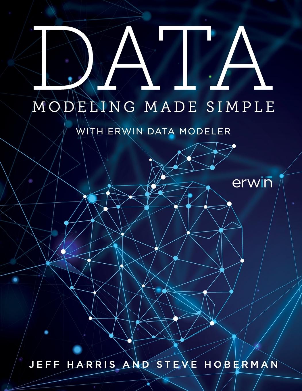 Kniha Data Modeling Made Simple with erwin DM Steve Hoberman