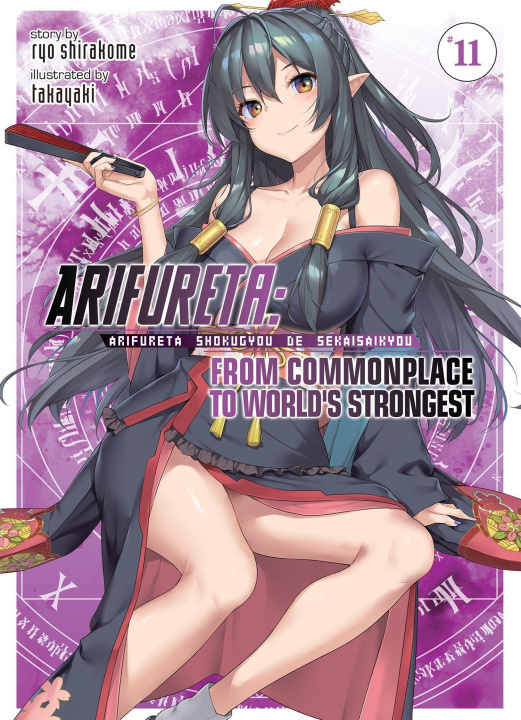 Book Arifureta: From Commonplace to World's Strongest Vol. 11 Takaya-Ki