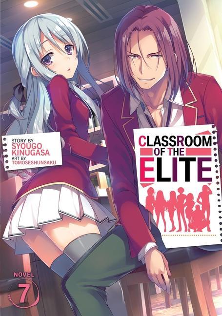 Carte Classroom of the Elite (Light Novel) Vol. 7 Tomoseshunsaku