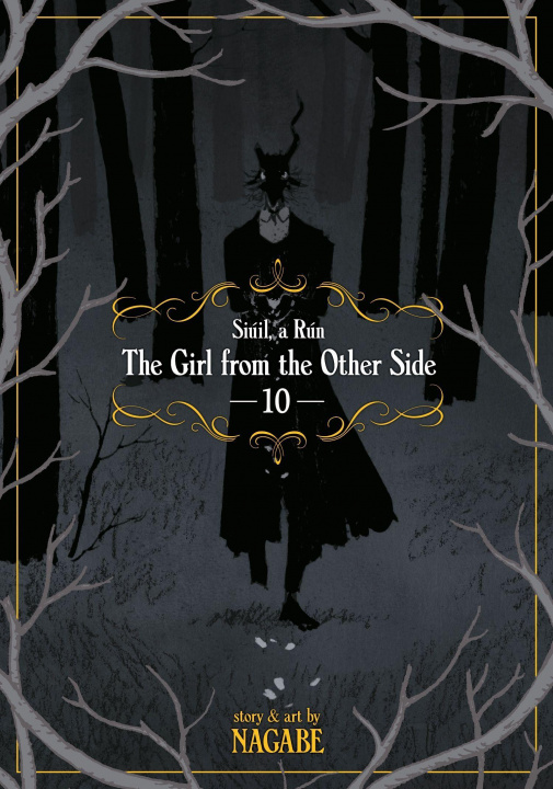 Книга Girl From the Other Side: Siuil, a Run Vol. 10 
