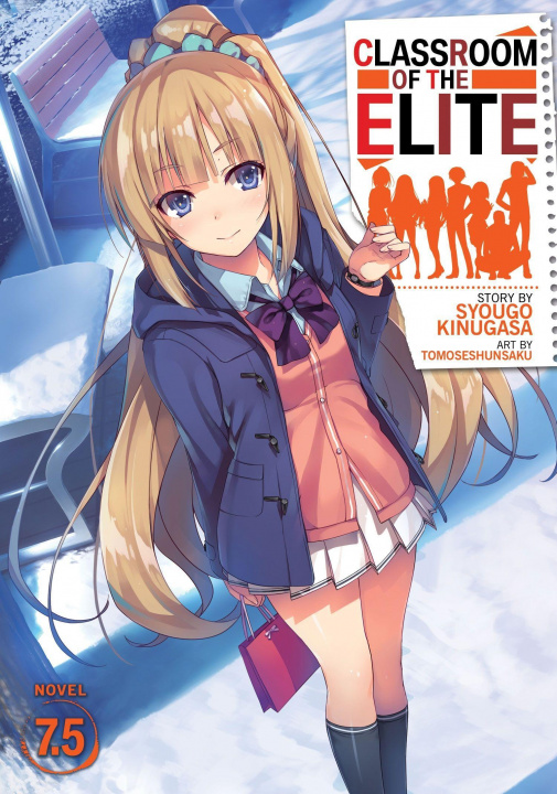 Книга Classroom of the Elite (Light Novel) Vol. 7.5 Syougo Kinugasa