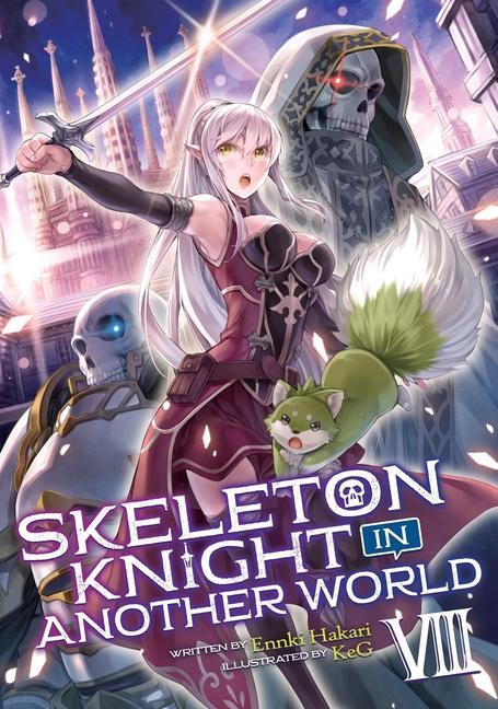 Carte Skeleton Knight in Another World (Light Novel) Vol. 8 Keg