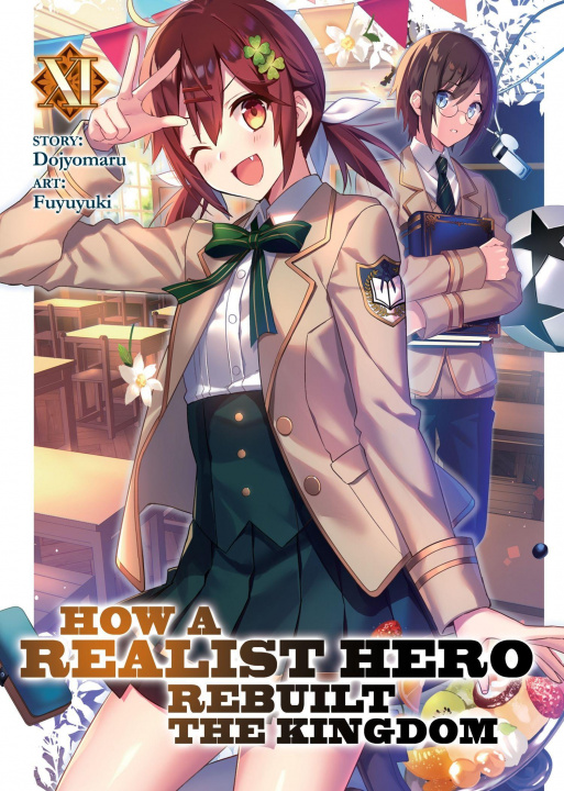 Книга How a Realist Hero Rebuilt the Kingdom (Light Novel) Vol. 11 Fuyuyuki