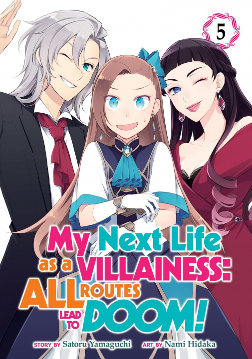 Könyv My Next Life as a Villainess: All Routes Lead to Doom! (Manga) Vol. 5 Nami Hidaka