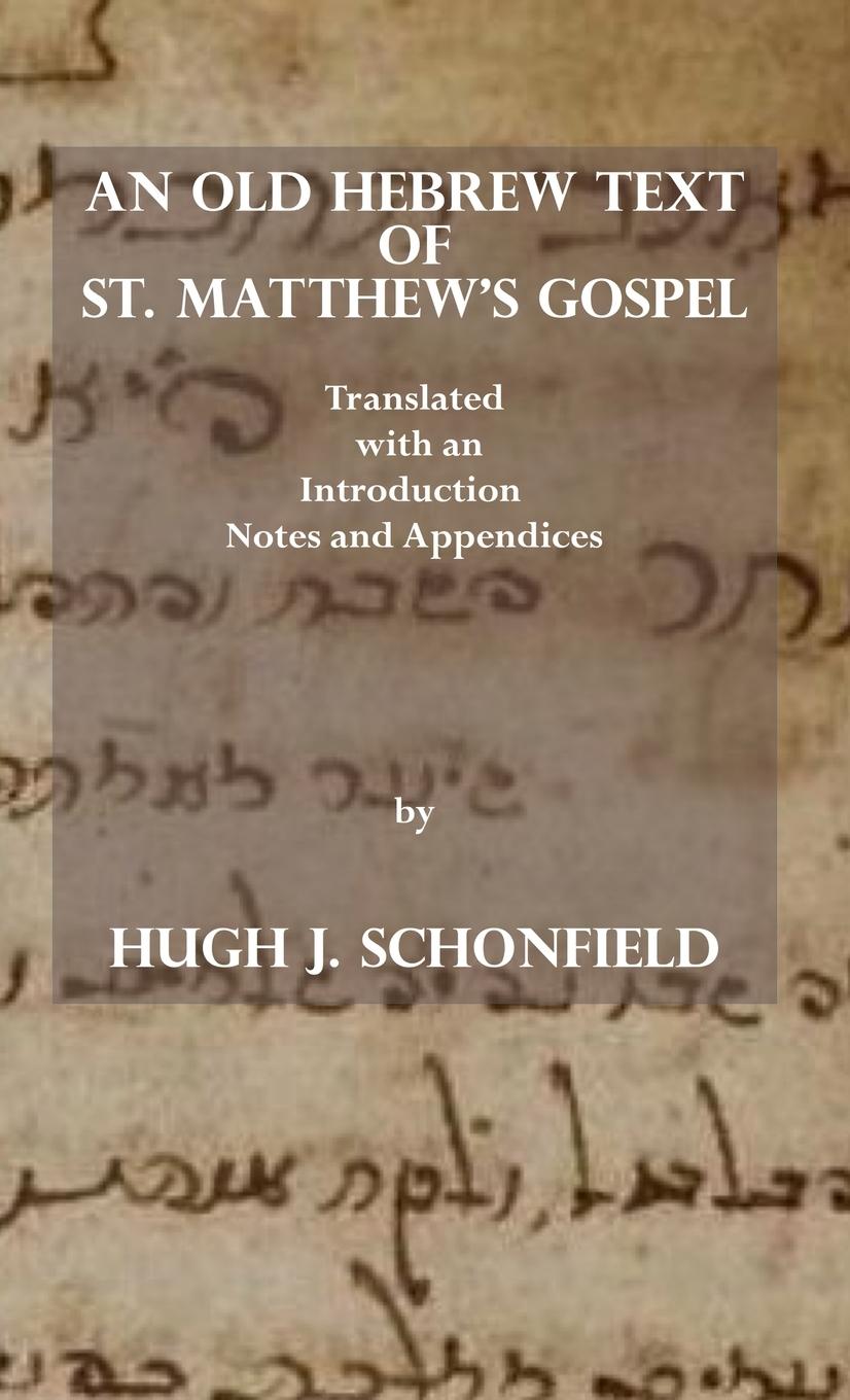 Kniha Old Hebrew Text of St. Matthew's Gospel 