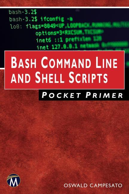 Könyv Bash Command Line and Shell Scripts Pocket Primer 