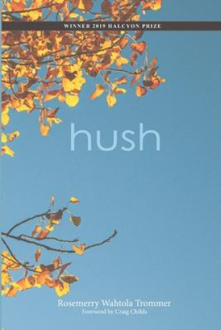 Libro hush Craig Childs