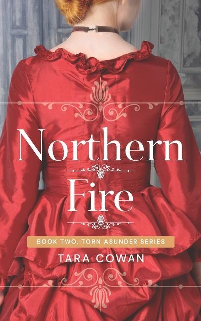 Kniha Northern Fire Tara Cowan