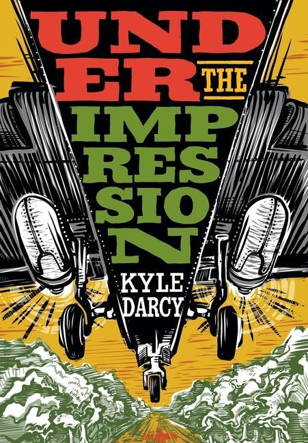 Kniha Under the Impression Kyle Darcy