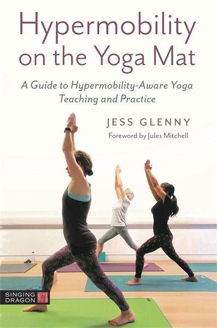 Könyv Hypermobility on the Yoga Mat Jules Mitchell