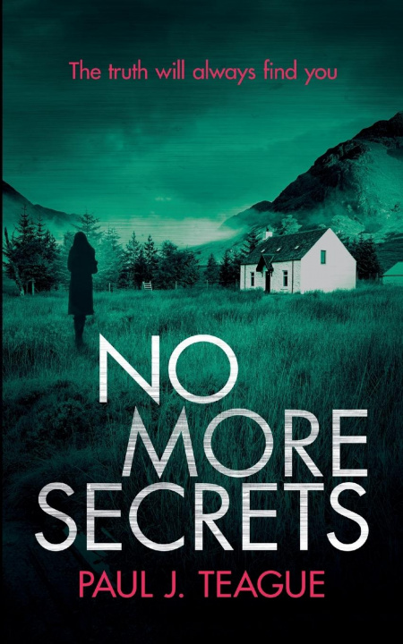 Boek No More Secrets Paul J. Teague