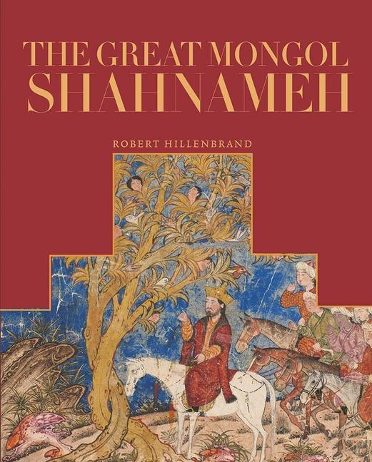 Könyv Great Mongol Shahnama 
