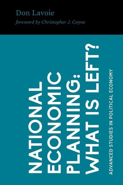 Book National Economic Planning: What Is Left? Christopher J. Coyne