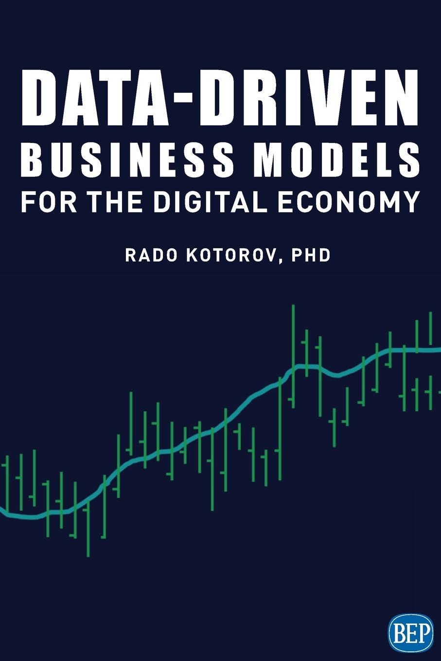 Könyv Data-Driven Business Models for the Digital Economy 