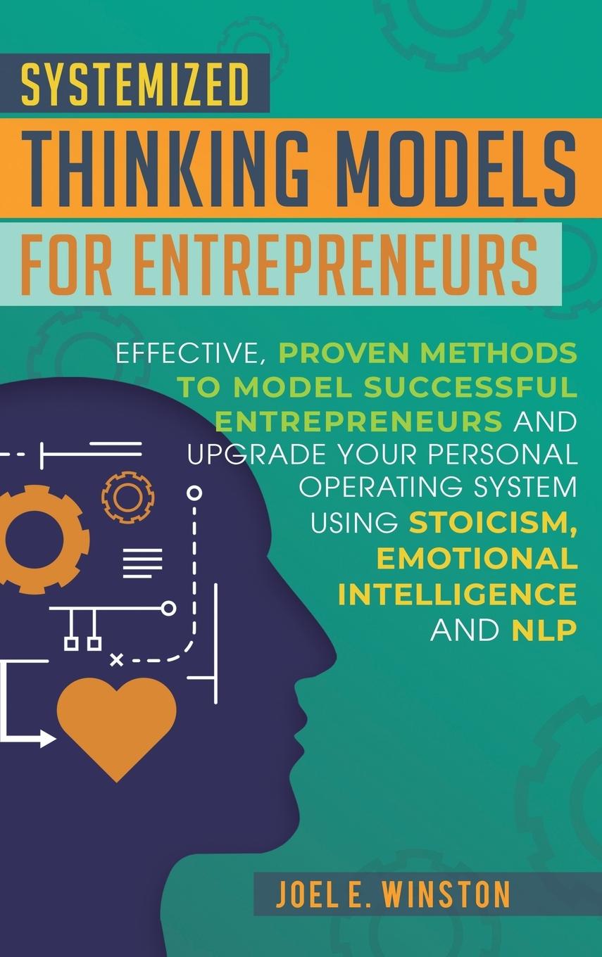 Książka Systemized Thinking Models for Entrepreneurs Joel E. Winston
