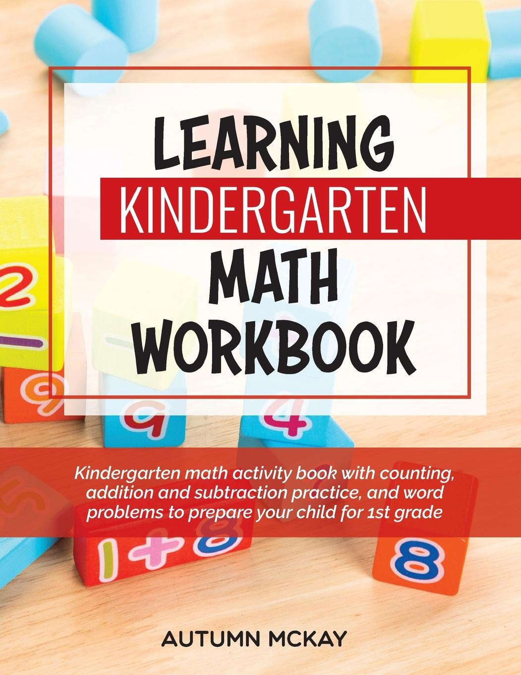 Livro Learning Kindergarten Math Workbook Autumn McKay