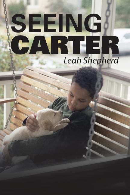 Könyv Seeing Carter Leah Shepherd