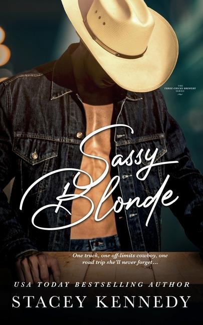 Knjiga Sassy Blonde Stacey Kennedy
