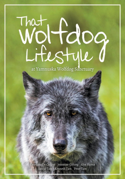Könyv That Wolfdog Lifestyle Jeannine Göhing