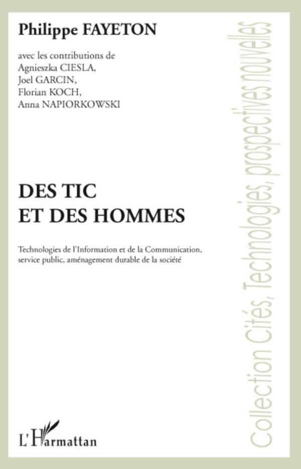 Kniha Des tic et des hommes 